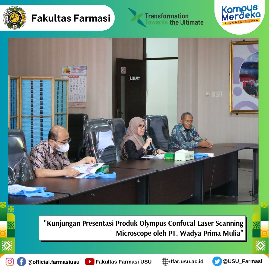 Kunjungan Presentasi Produk Olympus Confocal Laser Scanning Microscope oleh PT. Wadya Prima Mulia